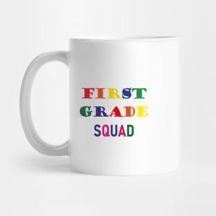 First Grade Squad,1st Grade School Mug